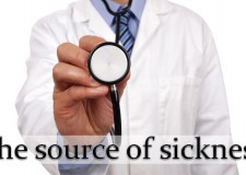 The Source Of Sickness And Diseases – Part 1