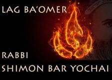 Rabbi Shimon Bar Yochai – Lag BaOmer