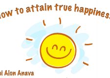 How To Attain True Happiness!!!