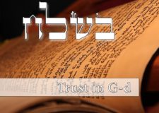 Parashat Beshalach – How can we have trust in G-d