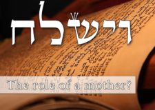 Parashat Vayishlach – What the role of our Matriarchs?